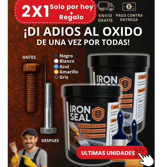 Iron Seal® | ELIMINA EL ÓXIDO EN MINUTOS Y PROTEGE POR 10 AÑOS